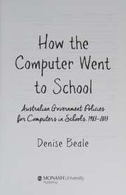 Cover of How the Computer went to School by Denise Beale