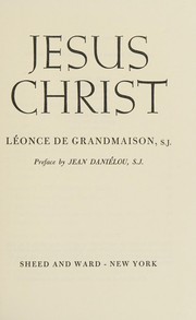 Cover of Jesus Christ by Léonce de Grandmaison