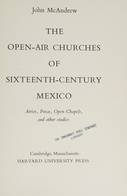 Cover of The open-air churches of sixteenth-century Mexico by John McAndrew