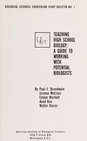 Cover of Teaching high school biology by Paul Franz Brandwein
