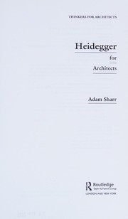 Cover of Heidegger for architects by Adam Sharr