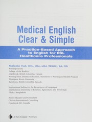 Front cover of Medical English clear and simple by Melodie Hull