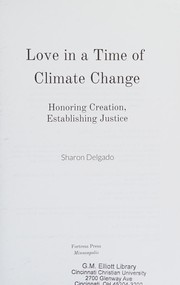 Cover of Love in a Time of Climate Change by Sharon Delgado