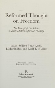 Front cover of Reformed thought on freedom by W. J. van Asselt