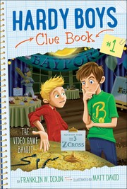Front cover of The Video Game Bandit by Franklin W. Dixon