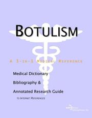 Front cover of Botulism - A Medical Dictionary, Bibliography, and Annotated Research Guide to Internet References by ICON Health Publications
