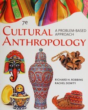 Front cover of Cengage Advantage Books : Cultural Anthropology by Robbins, Richard H., Dowty, Rachel