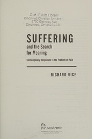 Cover of Suffering and the search for meaning by Richard Rice