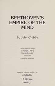 Front cover of Beethoven's empire of the mind by John Crabbe