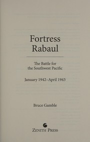 Cover of Fortress Rabaul by Bruce Gamble