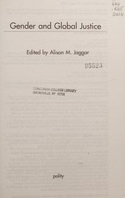 Front cover of Gender and Global Justice by Alison M. Jaggar