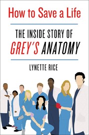 Cover of How to Save a Life by Lynette Rice