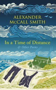 Front cover of In a Time of Distance by Alexander McCall Smith