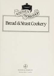 Cover of Bread & Yeast Cookery by Unknown