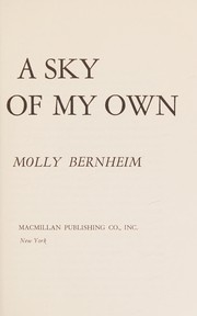 Front cover of A sky of my own by Molly Bernheim