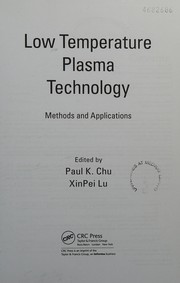 Cover of Low Temperature Plasma Technology by Paul K. Chu