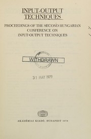 Front cover of Input-output techniques by Hungarian Conference on Input-Output Techniques 2d Siklós, Hungary 1971.