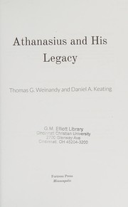 Cover of Athanasius and His Legacy by Thomas G. Weinandy