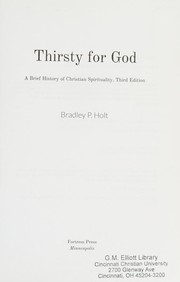 Front cover of Thirsty for God by Bradley P. Holt