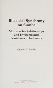 Cover of Biosocial Synchrony on Sumba by Cynthia T. Fowler