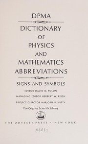 Front cover of Dictionary of physics and mathematics abbreviations, signs, and symbols by David D. Polon