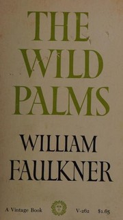 Front cover of The wild palms by William Faulkner