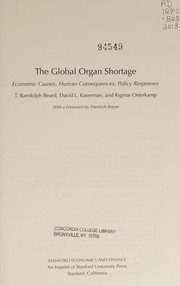 Front cover of The global organ shortage by T. Randolph Beard