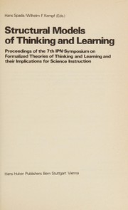 Front cover of Structural models of thinking and learning by IPN-Symposium on Formalized Theories of Thinking and Learning and their Implications for Science Instruction (7th 1975 University of Kiel)