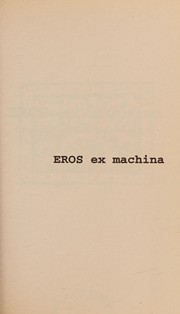 Cover of Eros ex machina by Copyright Paperback Collection (Library of Congress)