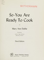 Front cover of So--you are ready to cook by Mary Ann Duffie