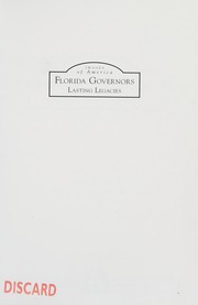 Cover of Florida Governors Lasting Legacies by Robert Buccellato