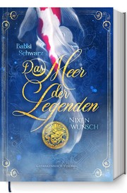 Front cover of Das Meer der Legenden by Babsi Schwarz