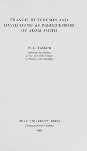 Front cover of Francis Hutcheson and David Hume as predecessors of Adam Smith by William Leslie Taylor