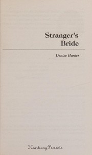 Cover of Stranger's Bride (Heartsong Presents #328) by Denise Hunter