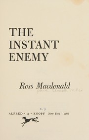 Cover of The instant enemy by Ross Macdonald
