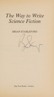 Front cover of The way to write science fiction by Brian Stableford