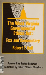 Front cover of The West Virginia Governmental Ethics Act by West Virginia.