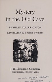 Cover of Mystery in the old cave by Helen Fuller Orton
