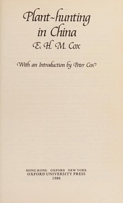 Front cover of Plant-hunting in China by Cox, E. H. M.
