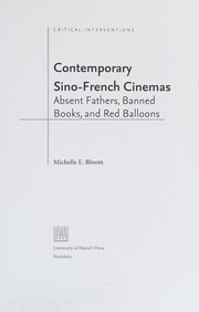 Front cover of Contemporary Sino-French Cinemas by Michelle E. Bloom