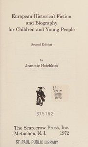 Cover of European historical fiction and biography for children and young people by Jeanette Hotchkiss