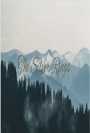 Cover of The Silver Rings by Loreley Harper