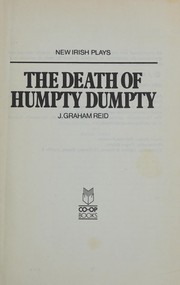 Cover of The death of Humpty Dumpty by J. Graham Reid