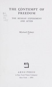 Front cover of The contempt of freedom by Michael Polanyi