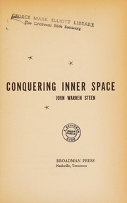 Cover of Conquering inner space by John Warren Steen