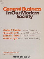 Front cover of General business in our modern society by Charles R. Hopkins