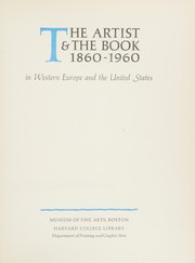 Front cover of The artist & the book, 1860-1960 by Museum of Fine Arts, Boston.
