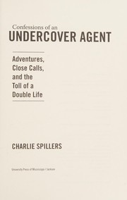 Front cover of Confessions of an Undercover Agent by Charlie Spillers