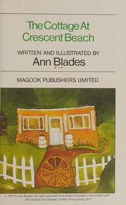 Front cover of The cottage at Crescent Beach by Ann Blades