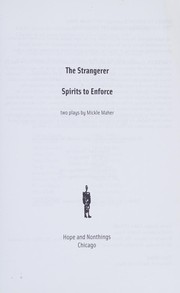 Cover of The Strangerer, Spirits to Enforce by Mickle Maher